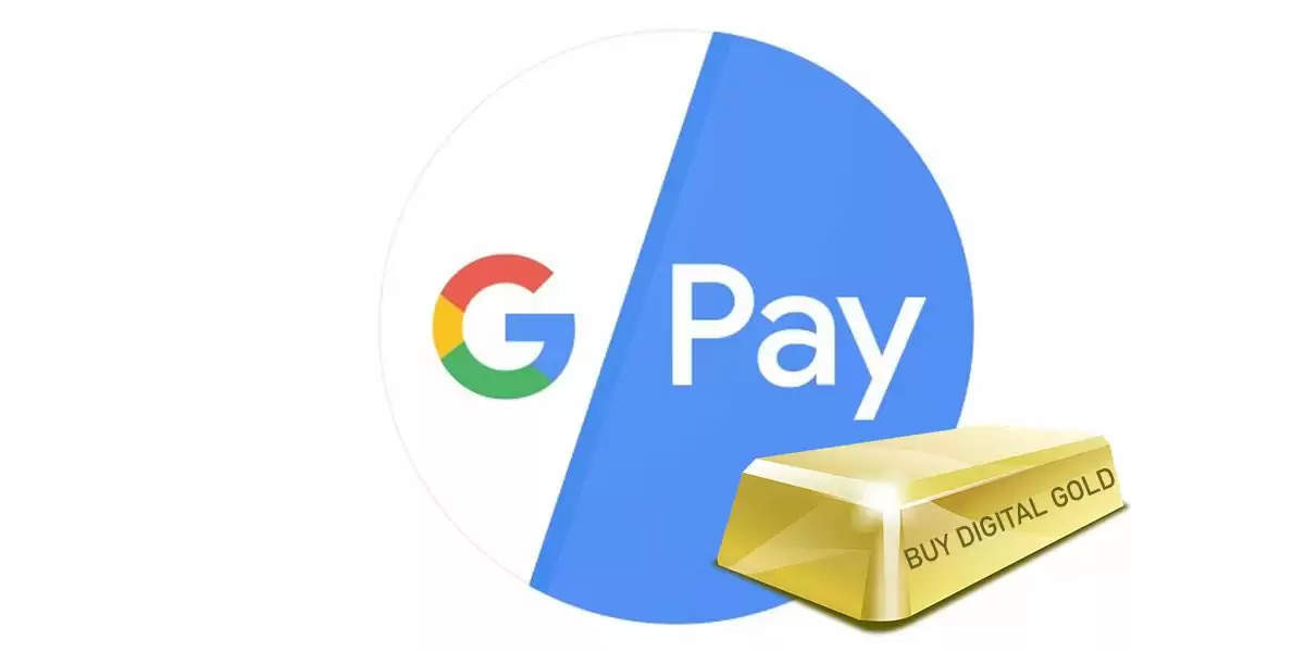 ટેકનોલોજી: Google Pay લોન્ચ કરશે ગોલ્ડના ઇન્વેસ્ટમેન્ટ પ્લાન